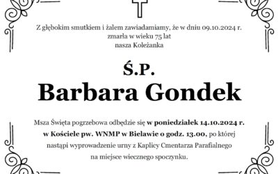 Zmarła nasza Koleżanka Ś.P. Barbara Gondek