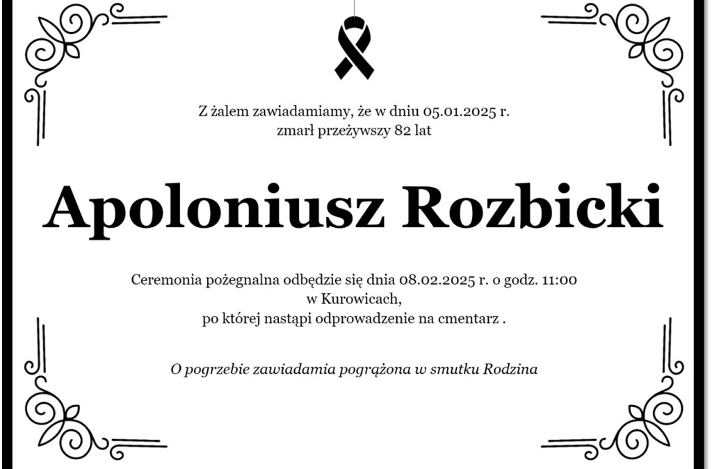 Zmarł nasz Kolega Apoloniusz Rozbicki