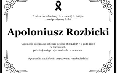 Zmarł nasz Kolega Apoloniusz Rozbicki