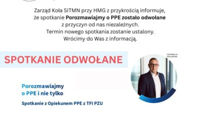 Odwołanie spotkania „Porozmawiajmy o PPE i nie tylko”